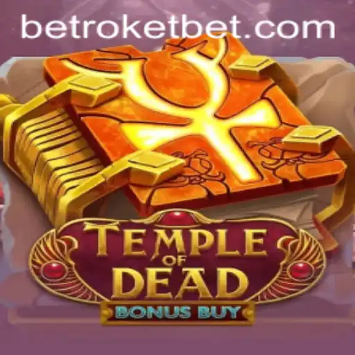 An In-Depth Exploration of TempleofDeadBonusBuy at Roketbet